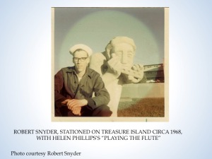 Sailor Bob Snyder and Helen Phillips sculpture, circa 1968